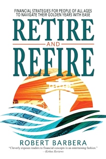 Front cover_Retire and Refire