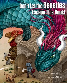 Front cover_Don't Let The Beasties Escape This Book!