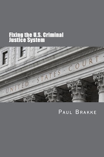 Couverture_Fixing the U.S. Criminal Justice System