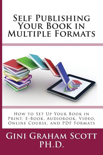 Front cover_Self-Publishing Your Book in Multiple Formats