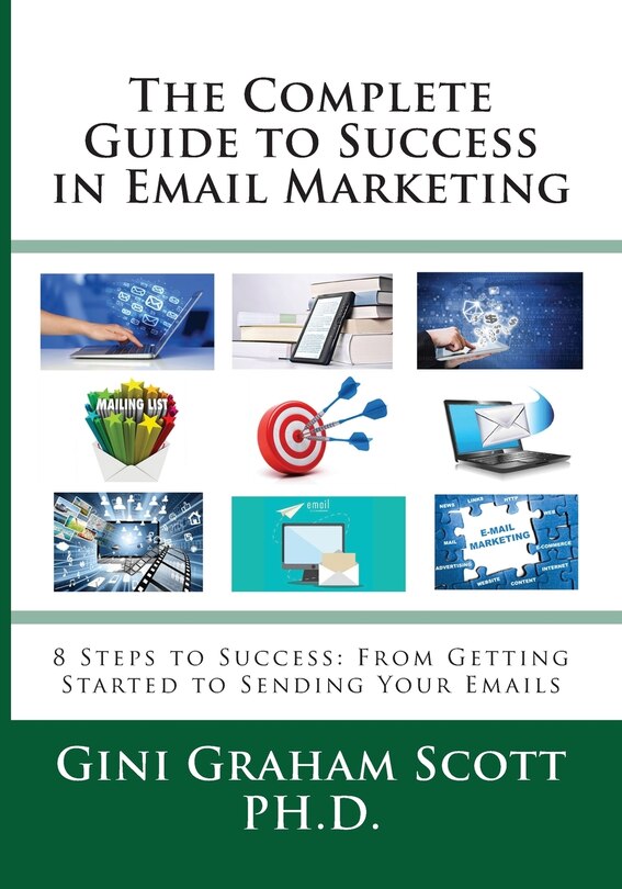 Front cover_The Complete Guide to Success in Email Marketing