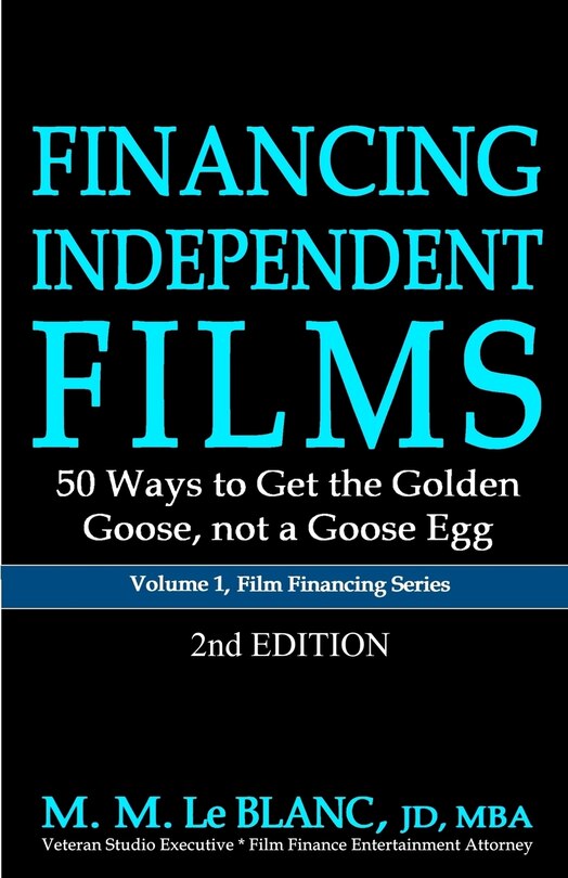 Front cover_FINANCING INDEPENDENT FILMS, 2nd Edition