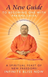 Front cover_A New Guide to Becoming one with Parama Shiva