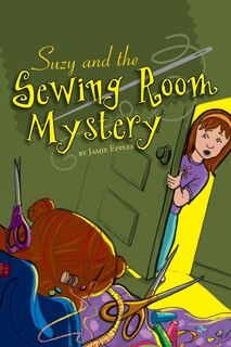 Couverture_Suzy and the Sewing Room Mystery
