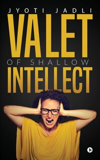 Front cover_VALET OF SHALLOW INTELLECT