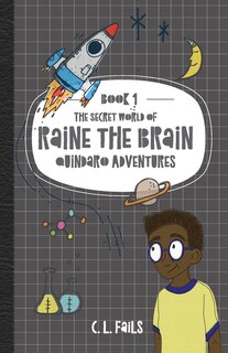 Couverture_The Secret World of Raine the Brain