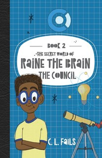 Front cover_The Secret World of Raine the Brain