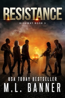 Resistance: An Apocalyptic Thriller