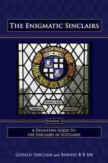 The Enigmatic Sinclairs Volume I: Revised Version de Rondo B B Me