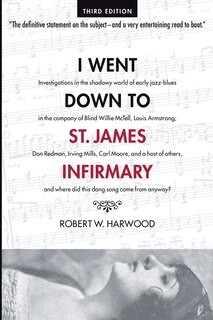 Couverture_I Went Down To St. James Infirmary