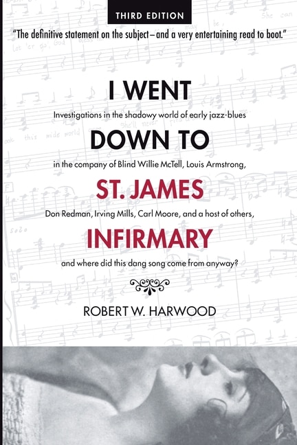 Couverture_I Went Down To St. James Infirmary