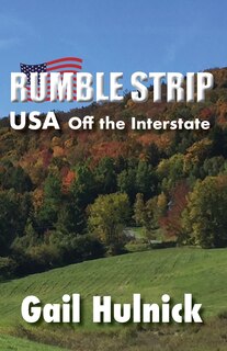 Couverture_Rumble Strip USA Off the Interstate