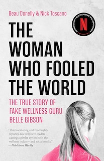 Front cover_The Woman Who Fooled The World