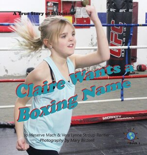 Front cover_Claire Wants a Boxing Name