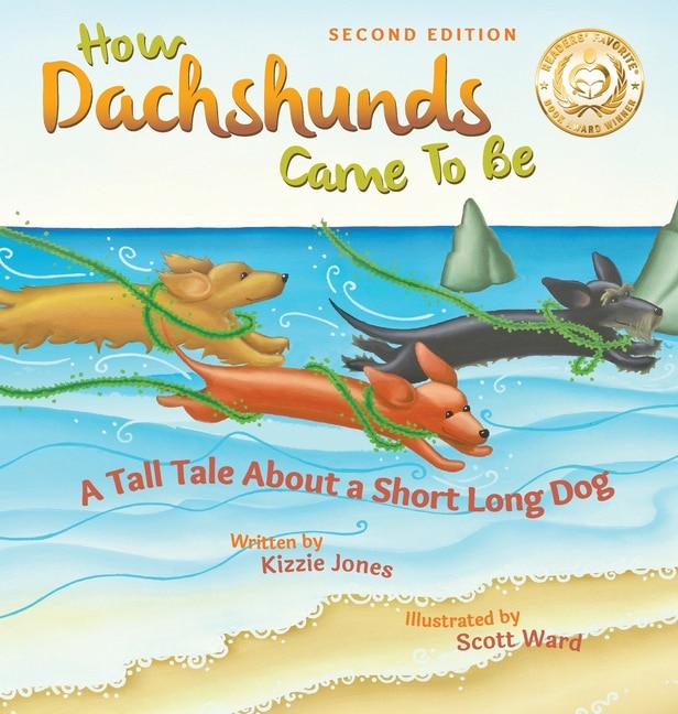 Front cover_How Dachshunds Came to Be (Second Edition Hard Cover)