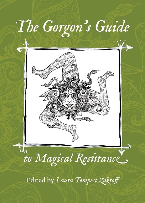 Front cover_The Gorgon's Guide to Magical Resistance