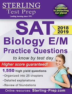 Sterling Test Prep SAT Biology E/M Practice Questions: High Yield SAT Biology E/M Questions
