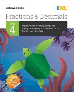 Front cover_IXL Math Workbook: Grade 4 Fractions and Decimals