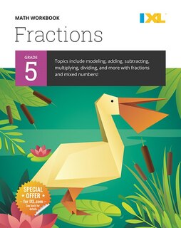 Front cover_Grade 5 Fractions Workbook (IXL Workbooks)