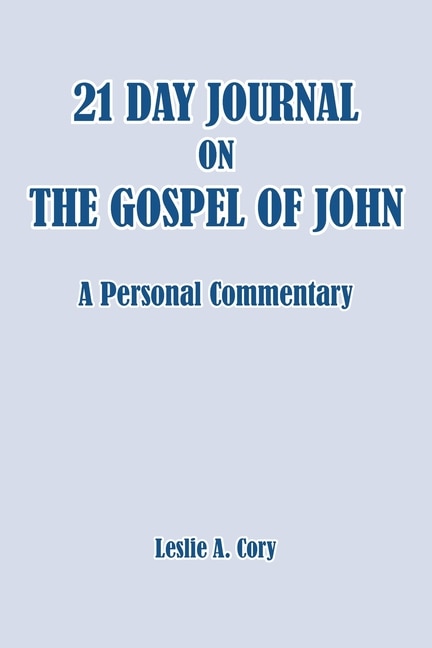 Front cover_21 Day Journal on the Gospel of John