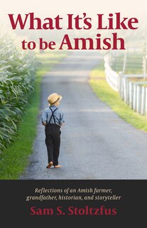 Couverture_What It's Like To Be Amish
