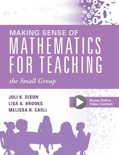 Front cover_Making Sense Of Mathematics Fo R Teaching The  Small Group