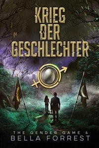 The Gender Game 4: Krieg der Geschlechter