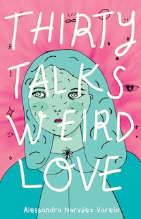 Front cover_Thirty Talks Weird Love