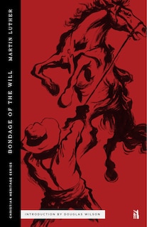 Front cover_The Bondage of the Will
