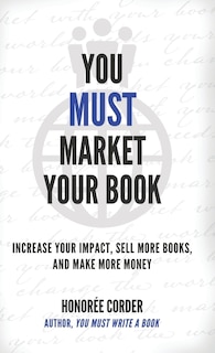 Couverture_You Must Market Your Book