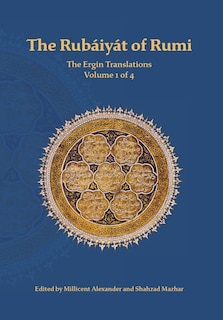 Front cover_The Rubaiyat of Rumi, The Ergin Translations, Volume 1