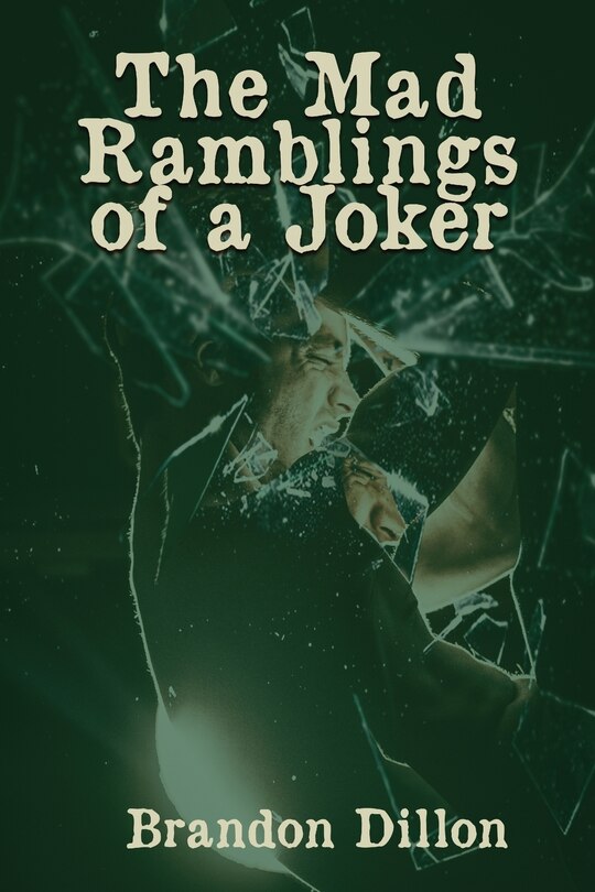 Couverture_The Mad Ramblings of a Joker