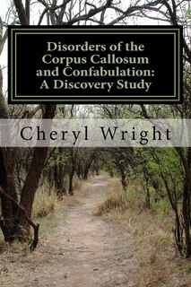 Couverture_Disorders of the Corpus Callosum and Confabulation
