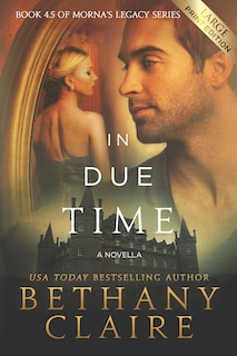 Couverture_In Due Time - A Novella (Large Print Edition)
