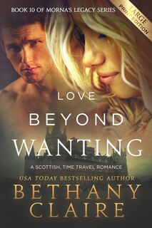 Couverture_Love Beyond Wanting (Large Print Edition)