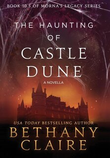 Couverture_The Haunting of Castle Dune - A Novella