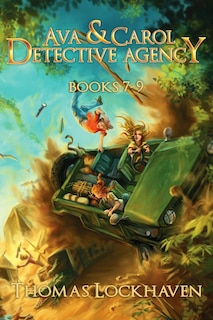 Front cover_Ava & Carol Detective Agency (Books 7-9)