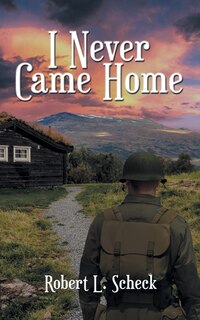 Front cover_I Never Came Home