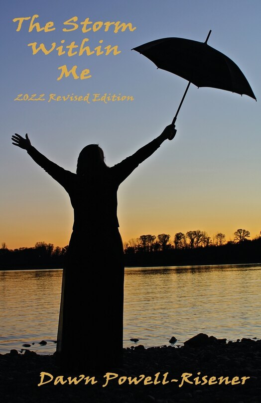 The Storm Within Me: 2022 Edition