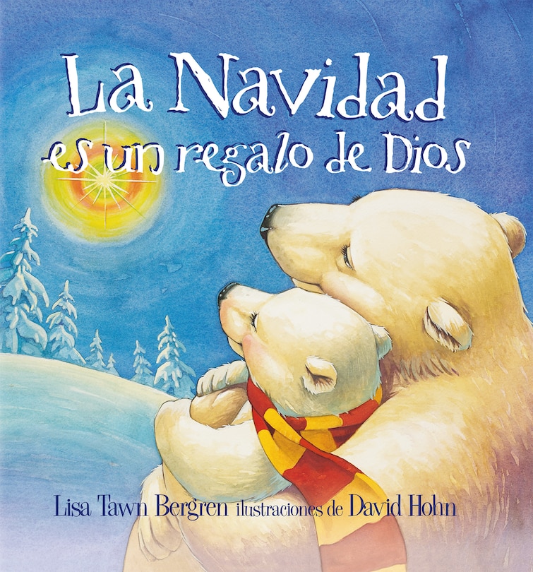 Couverture_La Navidad es un regalo de Dios / God Gave Us Christmas