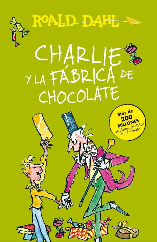 Couverture_Charlie Y La Fábrica De Chocolate / Charlie And The Chocolate Factory