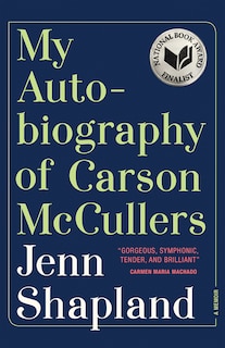 Front cover_My Autobiography Of Carson Mccullers