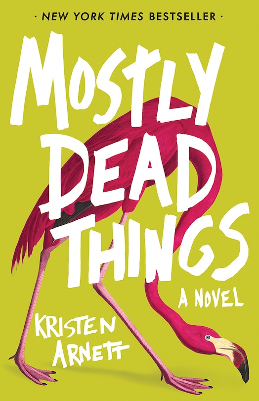 Front cover_Mostly Dead Things