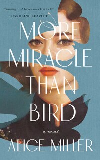 Front cover_More Miracle Than Bird