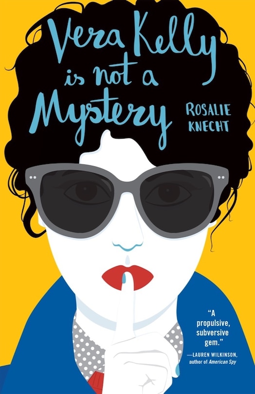 Front cover_Vera Kelly Is Not A Mystery