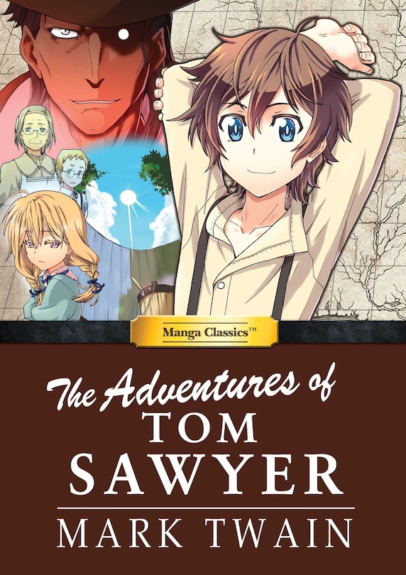 Front cover_Manga Classics: Adventures of Tom Sawyer (Hard Cover)