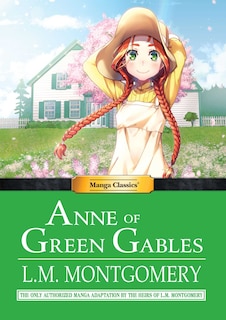Front cover_Manga Classics: Anne of Green Gables (Hard Cover)