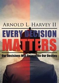 Couverture_Every Decision Matters