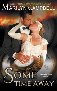 Couverture_Some Time Away (Lovers in Time Series, Book 3)