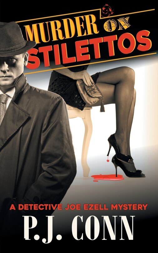 Couverture_Murder on Stilettos (A Detective Joe Ezell Mystery, Book 4)